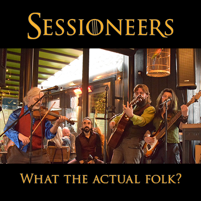 Sessioneers, Folk, Country, Keltisch band