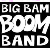 Big Bam Boom Band, Blues, Rock band