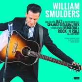William Smulders zanger gitarist, Rock 'n Roll, Swing, Coverband band