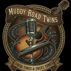 Muddy Road Twins, Blues, Rock, Country band