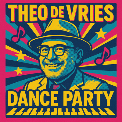 THEO DE VRIES Dance Party, Dance, Disco, Pop soloartist