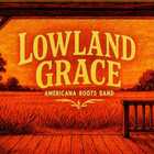 Lowland Grace , Americana, Bluegrass, Country band